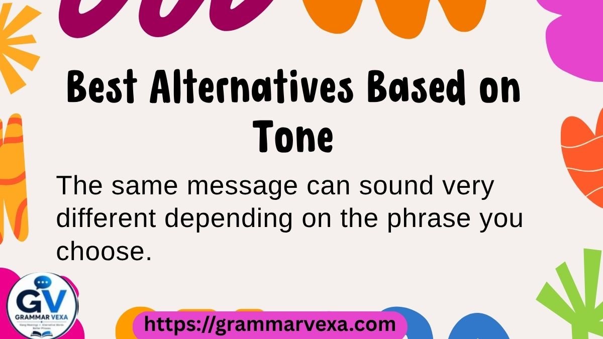 Best Alternatives Based on Tone