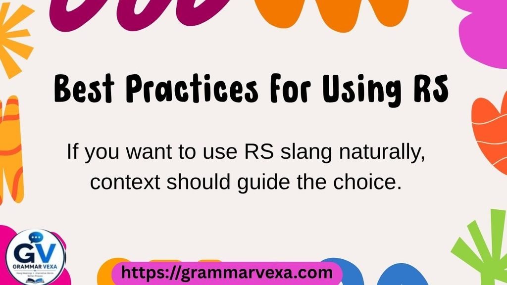 Best Practices for Using RS