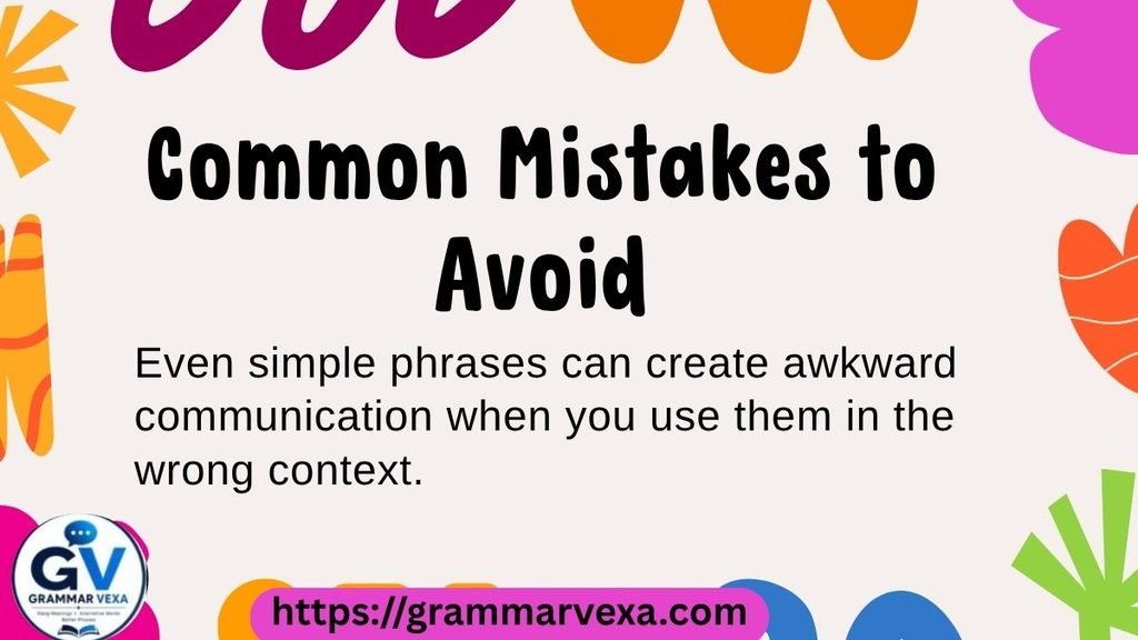 Common Mistakes to Avoid