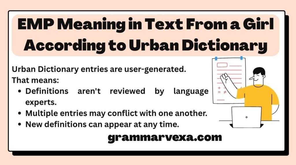 EMP Meaning in Text From a Girl According to Urban Dictionary