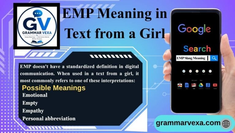 EMP Meaning in Text from a Girl