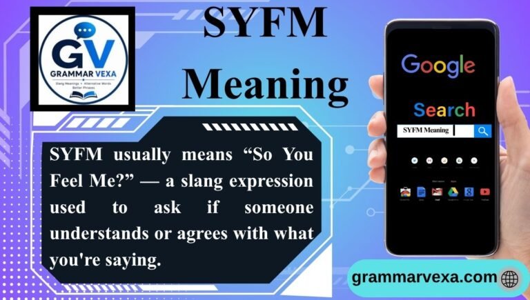 SYFM Meaning