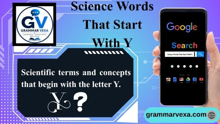 Science Words That Start With Y