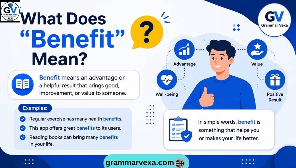 What Does “Benefit” Mean?