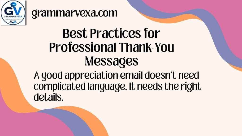Best Practices for Professional Thank-You Messages